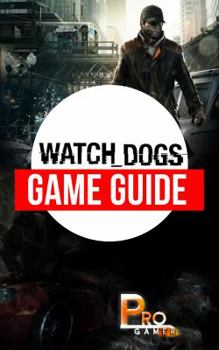 Paperback Watch Dogs Game Guide Book