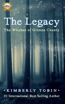 Paperback The Legacy: The Witches of Greene County Book