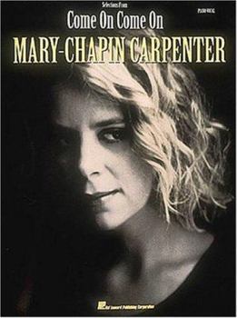 Paperback Mary Chapin Carpenter - Come On, Come on Book