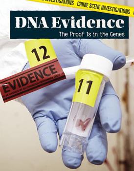 Paperback DNA Evidence: The Proof Is in the Genes Book