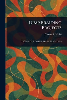 Paperback Gimp Braiding Projects Book