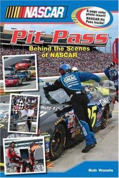 Paperback NASCAR Pit Pass: Behind the Scenes of NASCAR Book