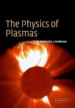 Paperback The Physics of Plasmas Book