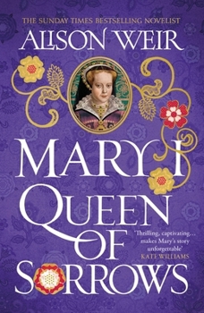 The Passionate Tudor: A Novel of Queen Mary I - Book #3 of the Tudor Rose