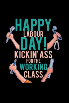 Happy Labour day Working class: 6x9 Labor day | grid | squared paper | notebook | notes