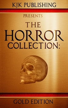 Paperback The Horror Collection: Gold Edition Book