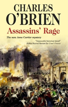 Assassins' Rage (Anne Cartier) - Book #7 of the Anne Cartier