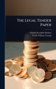 Hardcover The Legal Tender Paper Book