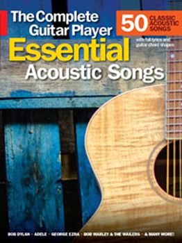Paperback Essential Acoustic Songs - The Complete Guitar Player: 50 Classic Acoustic Songs Book