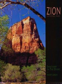 Paperback Zion National Park: Sanctuary in the Desert Book