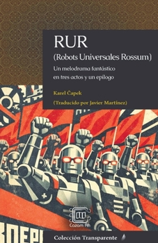 Paperback RUR (Robots Universales Rossum) [Spanish] Book