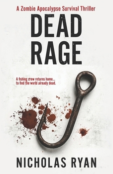 Paperback Dead Rage: A Zombie Apocalypse Book