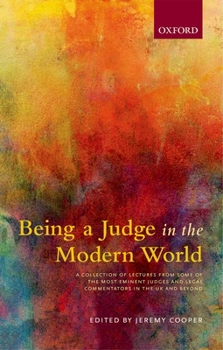 Paperback Being a Judge in the Modern World Book