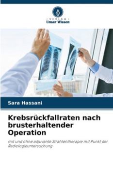 Paperback Krebsrückfallraten nach brusterhaltender Operation [German] Book