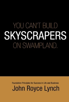 Hardcover You Can't Build Skyscrapers on Swampland 6x9 Book