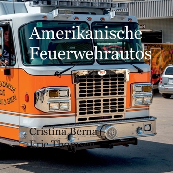 Paperback Amerikanische Feuerwehrautos [German] Book