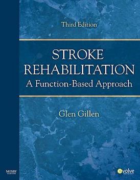 Hardcover Stroke Rehabilitation: A Function-Based Approach Book