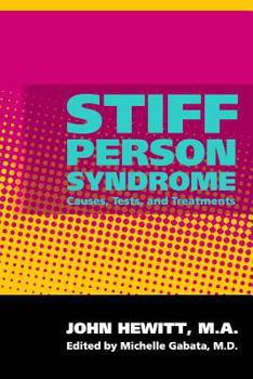 Paperback Stiff Person Syndrome: Causes, Tests, and Treatments Book