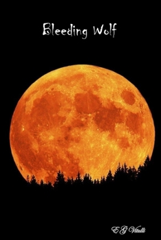 Paperback Bleeding Wolf Book