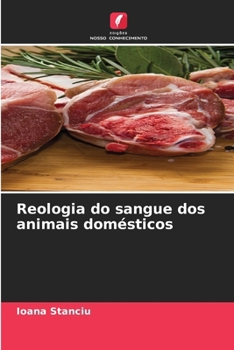 Reologia do sangue dos animais domésticos (Portuguese Edition)