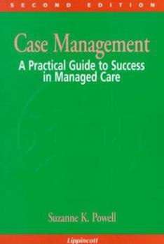 Paperback Case Management: A Practical Guide to Success in Managed Care Book