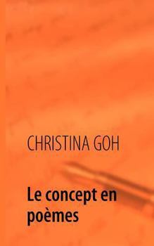 Paperback Le concept en poèmes [French] Book