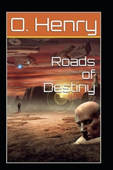 Paperback Roads of Destiny Illustrated Book