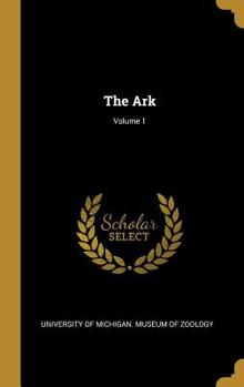 Hardcover The Ark; Volume 1 Book