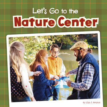Paperback Let's Go to the Nature Center Book