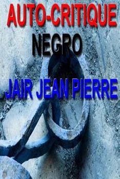 Paperback Auto critique negro [French] Book