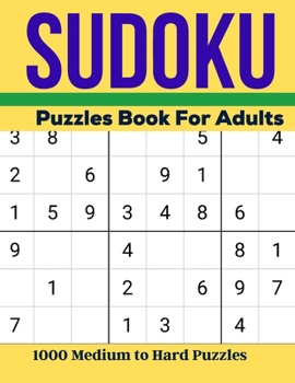 Paperback Sudoku Puzzles Book For Adults: 1000 Medium to Hard brain challenging sudoku with Solutions large print Book