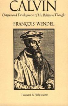 Paperback Calvin: Origins and Development of His Religious Thought Book