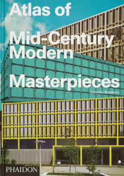 Hardcover Atlas of Mid-Century Modern Masterpieces Book