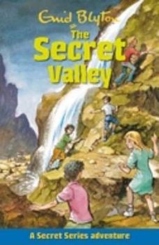 Paperback The Secret Valley (Secret Series) Book