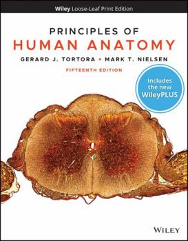 Loose Leaf Principles of Human Anatomy, 15e WileyPLUS Card with Loose-leaf Set Book
