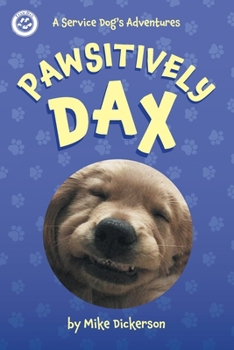 Paperback Pawsitively Dax Book