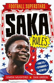 Paperback FOOTBALL SUPERSTARS: SAKA RULES Book