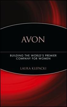 Hardcover Avon: Building the World's Premier Company for Women Book