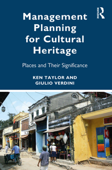 Paperback Management Planning for Cultural Heritage: Places and Their Significance Book