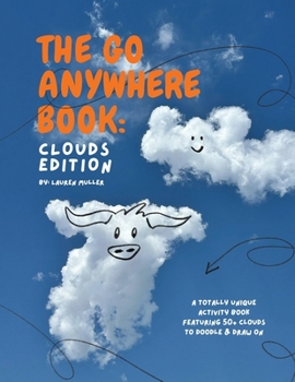 Paperback The Go Anywhere Book: Clouds Edition Book