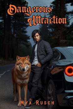 Dangerous Attraction: Slayers Lair (Secret Worlds)