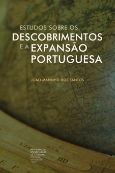 Paperback Estudos sobre os Descobrimentos e a Expansão Portuguesa: Volume III [Portuguese] Book