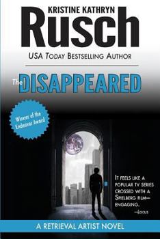 The Disappeared - Book #1 of the Retrieval Artist
