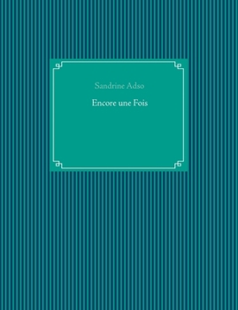 Encore une Fois (French Edition)