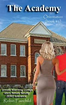 Paperback The Academy: Orientation Book