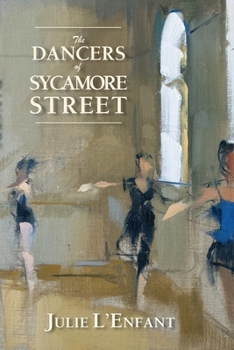 Paperback The Dancers of Sycamore Street Book