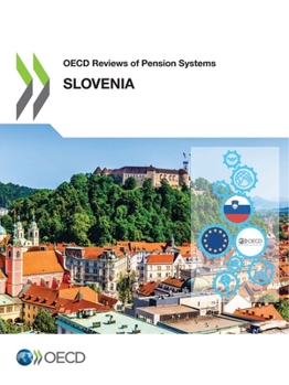 Paperback OECD Reviews of Pension Systems: Slovenia Book