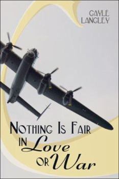 Paperback Nothing Is Fair in Love or War Book