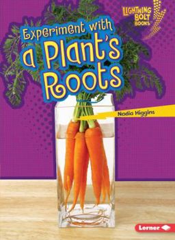 Experiment with a Plant's Roots - Book  of the Plant Experiments