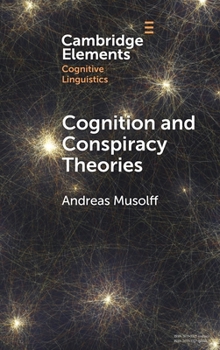 Hardcover Cognition and Conspiracy Theories Book